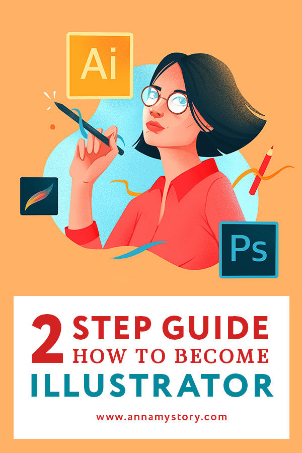 Pinterest -How to become an illustrator - 2 steps guide