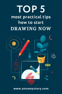 Top 5 Most Practical Tips to Start Drawing Right Now