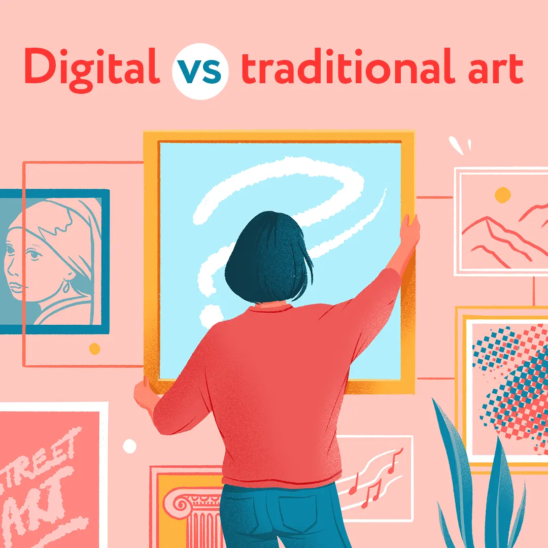 Digital vs Traditional Art: Which is Better