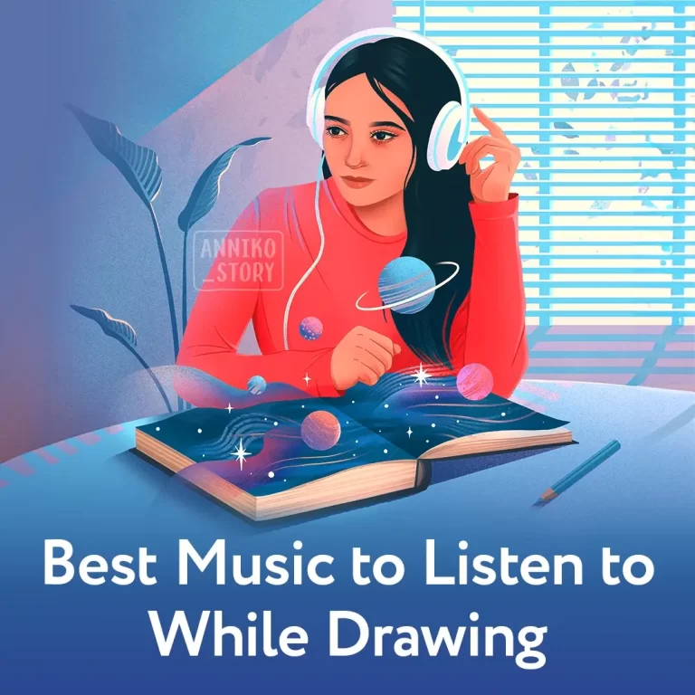 Best Music to Listen to While Drawing - Best Music and More