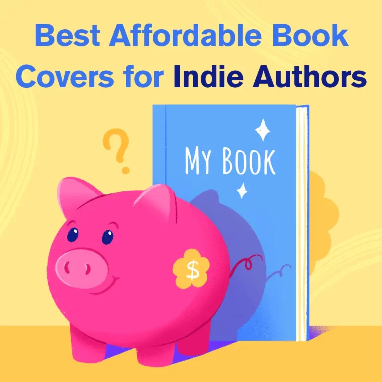 Best Affordable Book Cover Options for Indie Authors